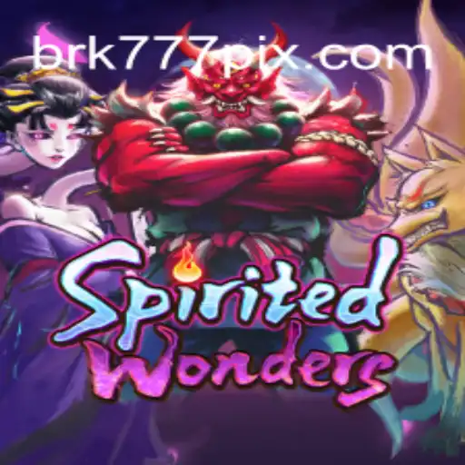 Descubra o Universo de SpiritedWonders: Uma Aventura Inesquecível no BRK777.com