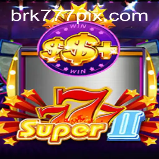 Explorando Super777II: Um Jogo Revolucionário com BRK777.com